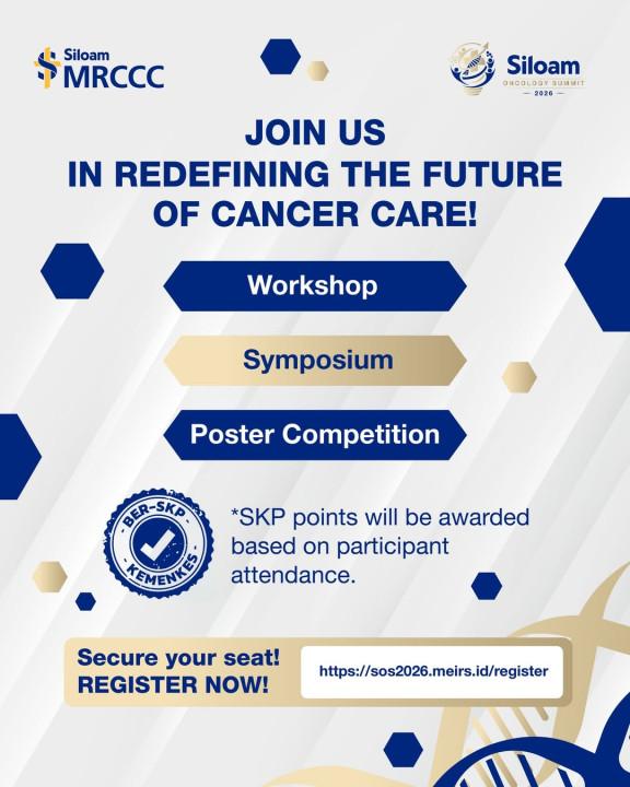 The 6th Siloam Oncology Summit 2026